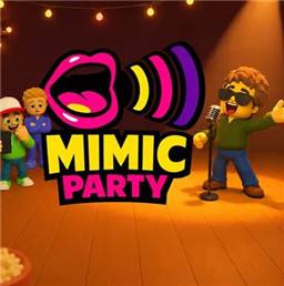 模仿派对(Mimic Party)